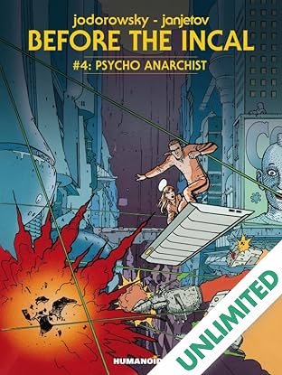 Before the Incal Vol. 4: Psycho Anarchist